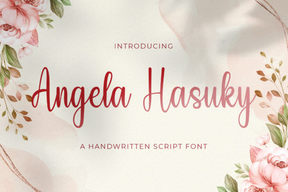 Angela Hasuky Font for Creative Marketing
