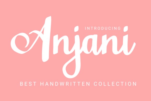 Anjani: A Modern Script Font for Scroll-Stopping Marketing
