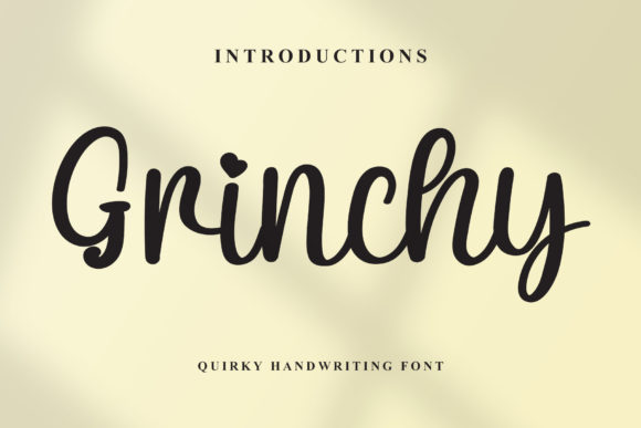 Grinchy: A Handwritten Font for Elegant Design