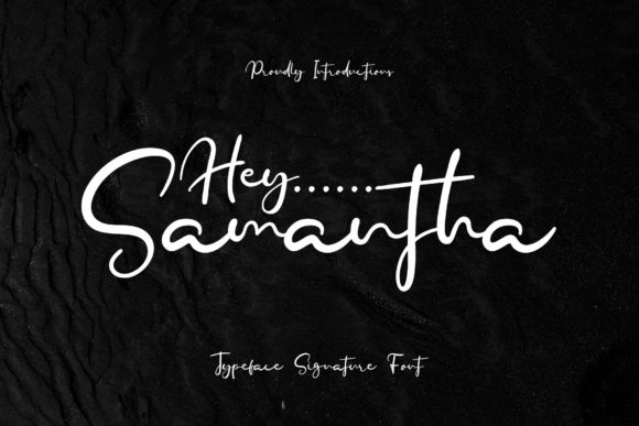Hey Samantha Font for Business