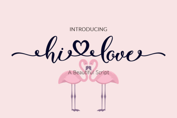 Hi Love Font: A Handcrafted Script for Invitations, Labels & More