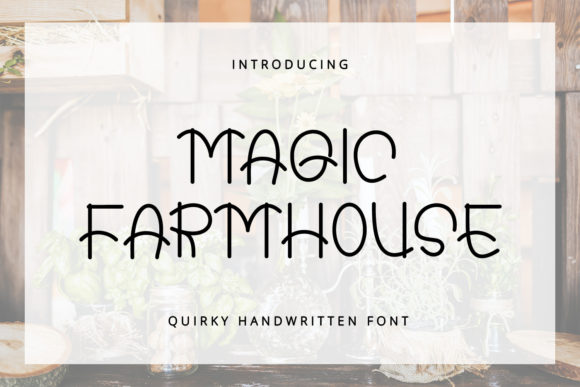 Magic Farmhouse Font for Business