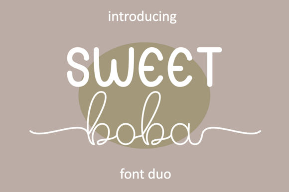 Sweet Boba: A Handwritten Font That Feels Like Home